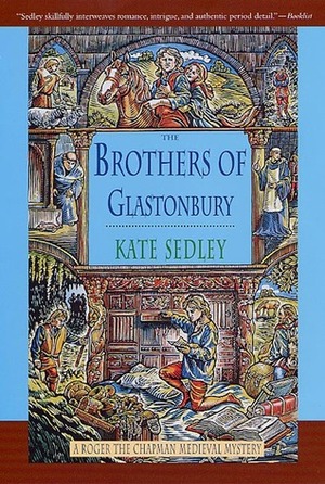 The Brothers of Glastonbury by Kate Sedley