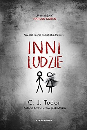 Inni ludzie by C.J. Tudor