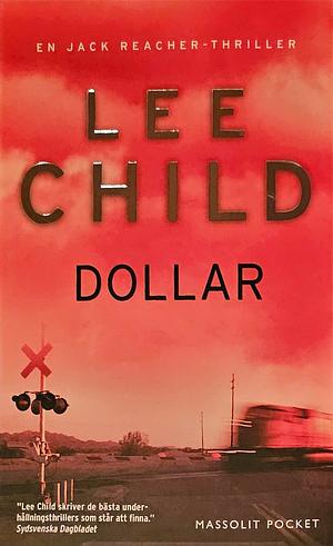 Dollar by Lee Child