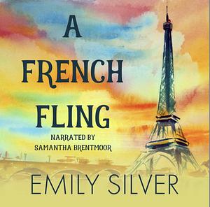 A French Fling by Emily Silver