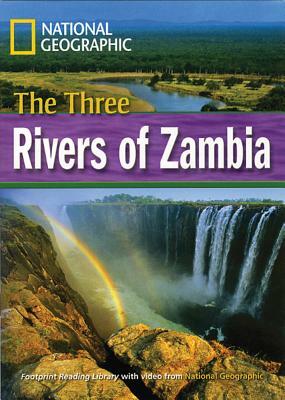 The Three Rivers of Zambia: Footprint Reading Library 4 by Rob Waring