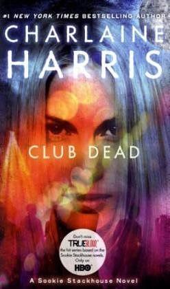 Club Dead by Charlaine Harris