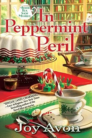In Peppermint Peril by Joy Avon