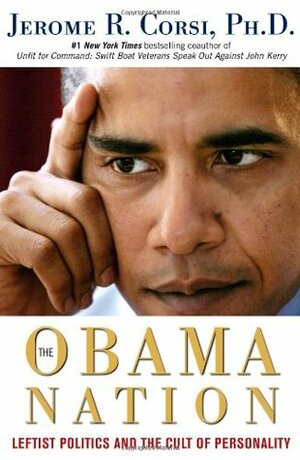 The Obama Nation by Jerome R. Corsi