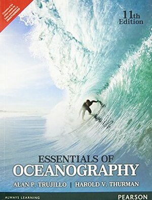 Essentials of Oceanography by Alan P. Trujillo