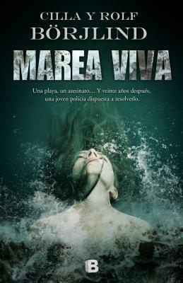 Marea Viva by Cilla Börjlind, Rolf Börjlind