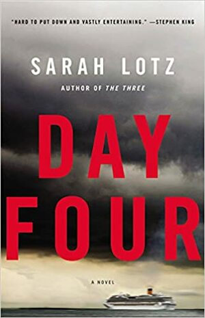 Day Four by Sarah Lotz