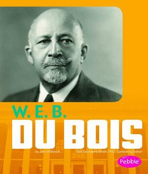 W.E.B. Du Bois by Jeni Wittrock