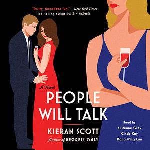 People Will Talk by Kieran Scott