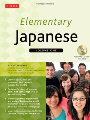 Elementary Japanese Volume One: (CD-ROM Included) by Yoko Hasegawa