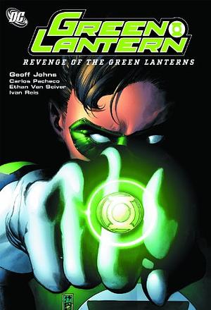 Green Lantern: Revenge of the Green Lanterns by Geoff Johns