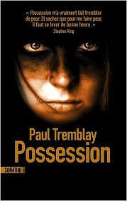 Possession by Paul Tremblay