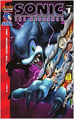 Sonic the Hedgehog #264: Control Part 1: Breaking Point by Gabriel Cassata, Ian Flynn, Tyson Hesse, Patrick Spaziante, Terry Austin, John Workman