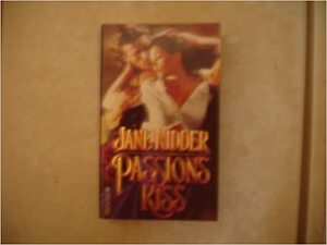 Passion's Kiss by Jane Kidder