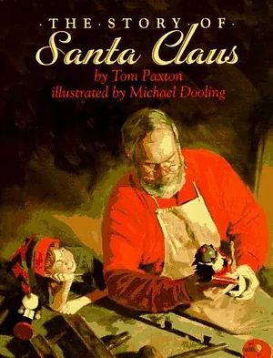 The Story of Santa Claus by Tom Paxton