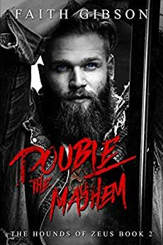 Double the Mayhem by Faith Gibson