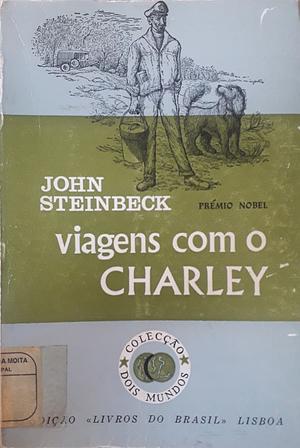 Viagens com o Charley by John Steinbeck
