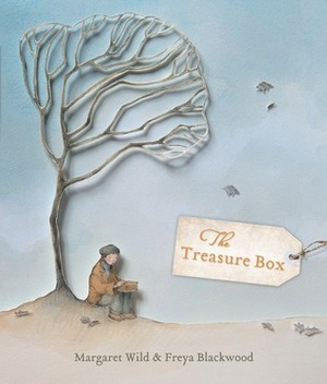 The Treasure Box by Margaret Wild, Freya Blackwood
