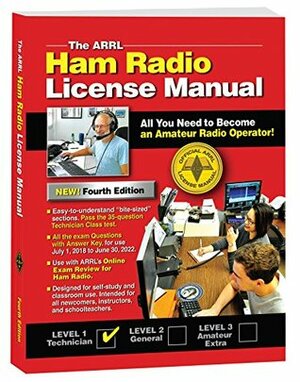 The ARRL Ham Radio License Manual by ARRL Inc.