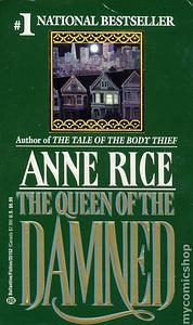 The Queen of the Damned by Anne Rice