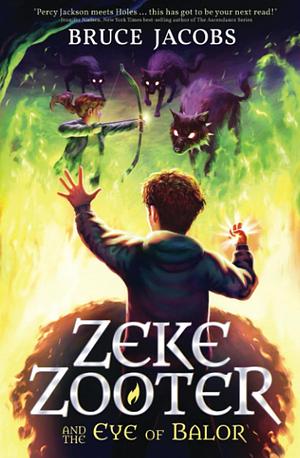 Zeke Zooter and the Eye of Balor by Adrian DKC, Bruce Jacobs