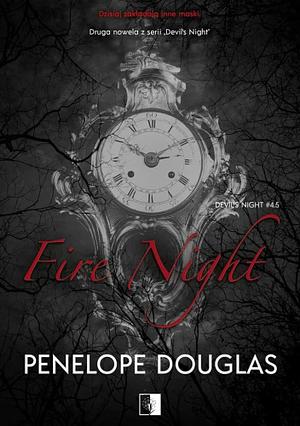 Fire Night by Penelope Douglas