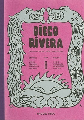 Diego Rivera: Great Illustrator by Diego Rivera, Raquel Tibol