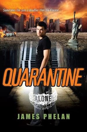 Quarantine by James Phelan