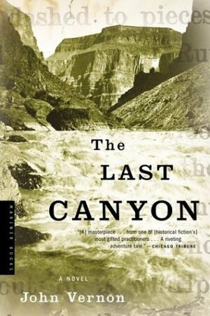 The Last Canyon by John Vernon