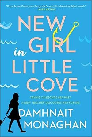 New Girl in Little Cove by Damhnait Monaghan