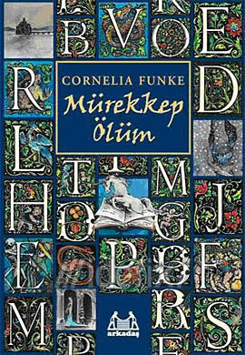 Mürekkep Ölüm by Cornelia Funke