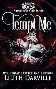 Tempt Me by Lilith Darville