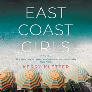 East Coast Girls by Kerry Kletter