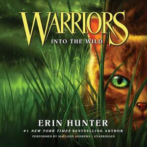 Into the Wild by Erin Hunter