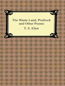 The Waste Land, Prufrock and Other Poems by T.S. Eliot