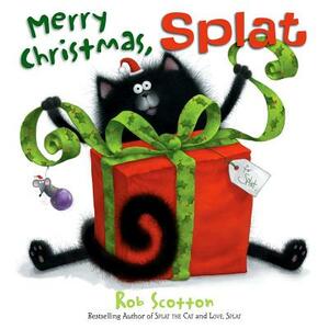 Merry Christmas, Splat by Rob Scotton