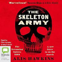 The Skeleton Army by Alis Hawkins