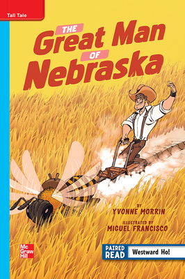 Reading Wonders Leveled Reader the Great Man of Nebraska: On-Level Unit 5 Week 2 Grade 4 by 