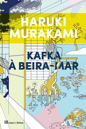 Kafka à beira-mar by Haruki Murakami