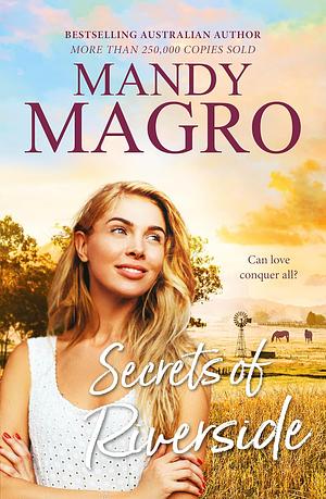 Secrets of Riverside by Mandy Magro