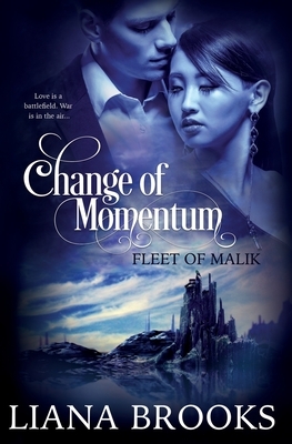 Change of Momentum by Liana Brooks