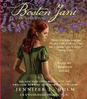 Boston Jane: An Adventure by Jennifer L. Holm