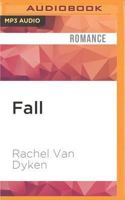 Fall by Rachel Van Dyken