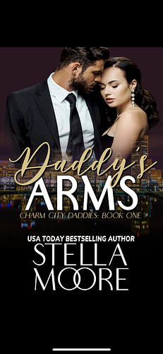 Daddy's Arms by Stella Moore