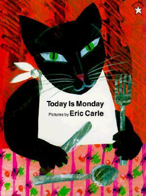 Today Is Monday by Eric Carle