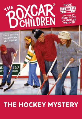 The Hockey Mystery by Gertrude Chandler Warner