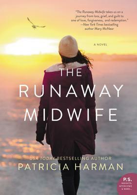 The Runaway Midwife by Patricia Harman