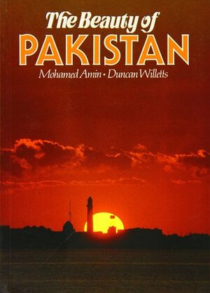 The Beauty of Pakistan by Graham Hancock, Duncan Willetts