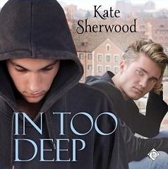 In Too Deep by Kate Sherwood