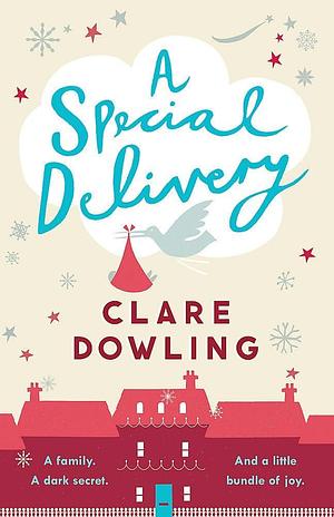 Special Delivery EXPORT by Clare Dowling, Clare Dowling